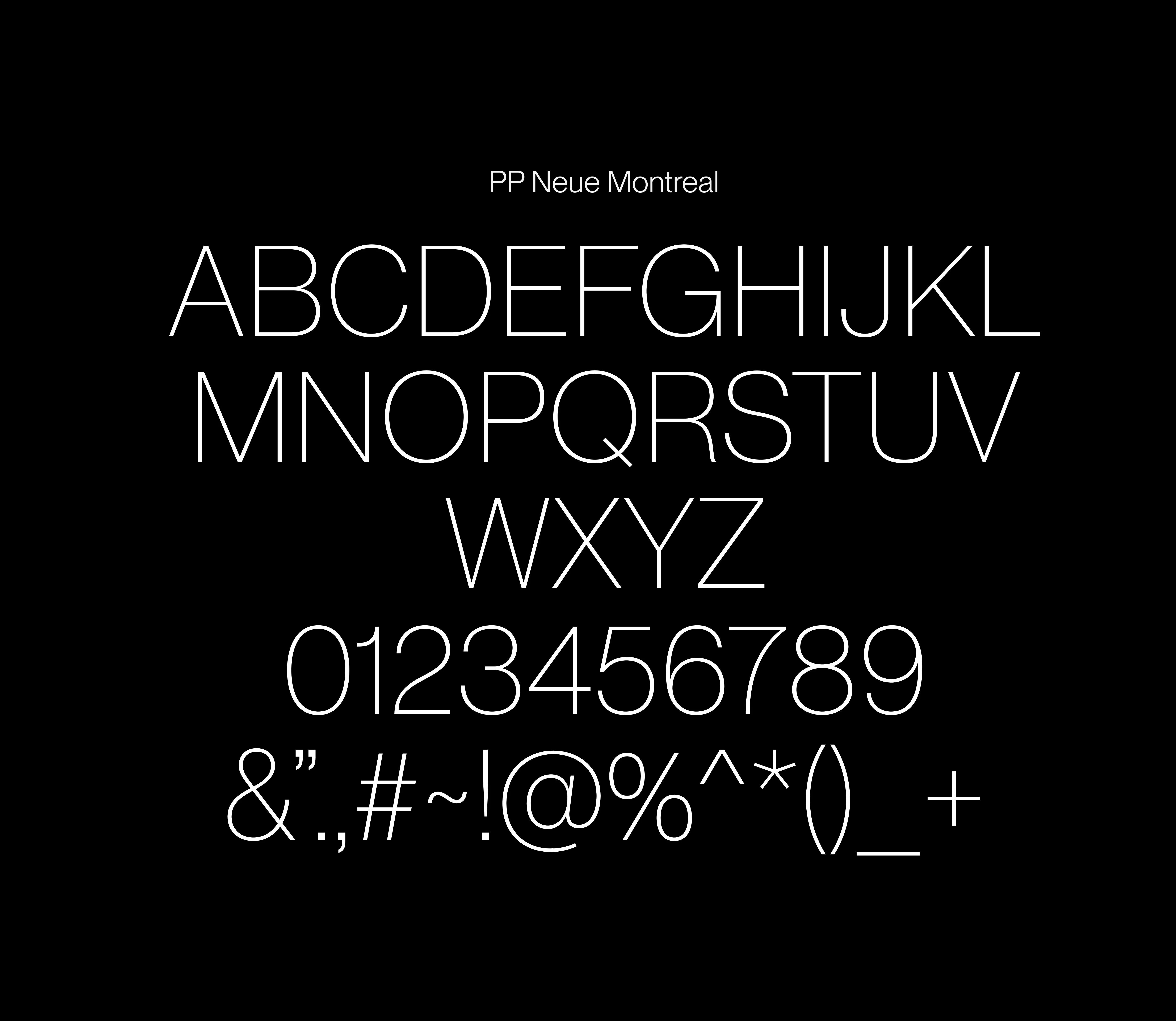 PP Neue Montreal typeface specimen sheet showcasing letters, numbers, and symbols in white on a black background.